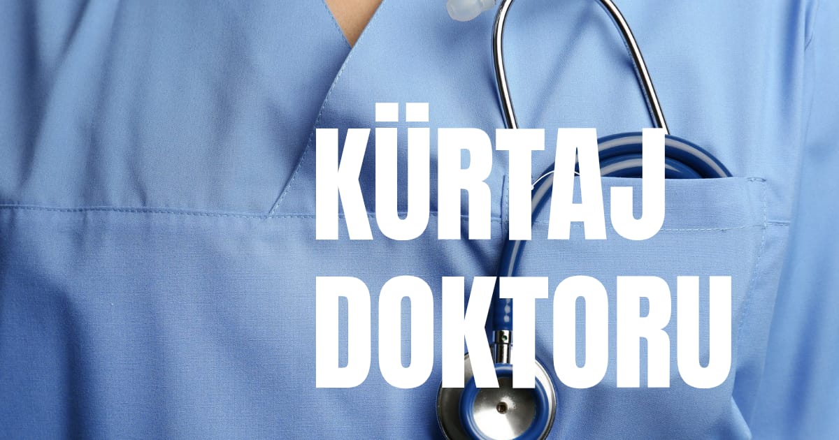Blue medical scrubs with a stethoscope and bold Turkish text Kürtaj Doktoru overlaying the image, indicating an abortion doctor banner.