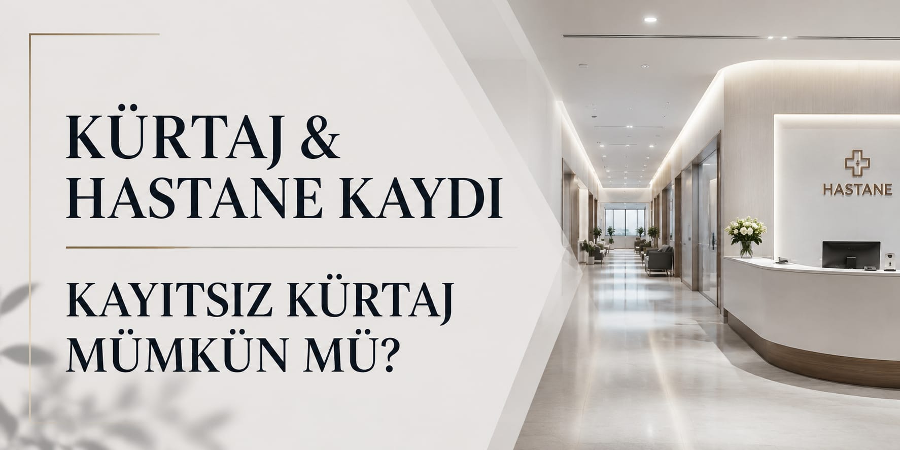 kürtaj hastane kayıtlarında çıkar mı