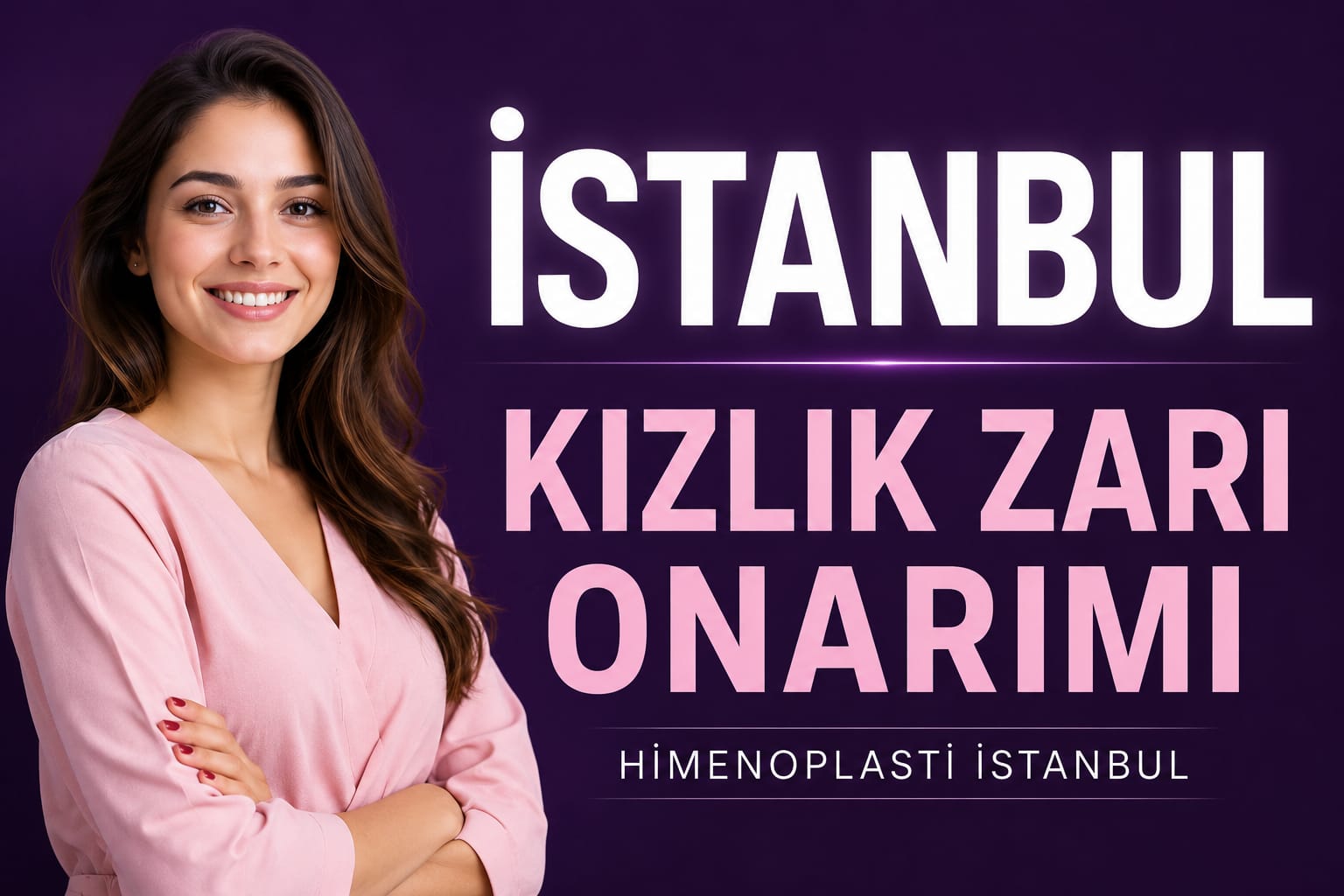 istanbul kızlık zarı dikimi