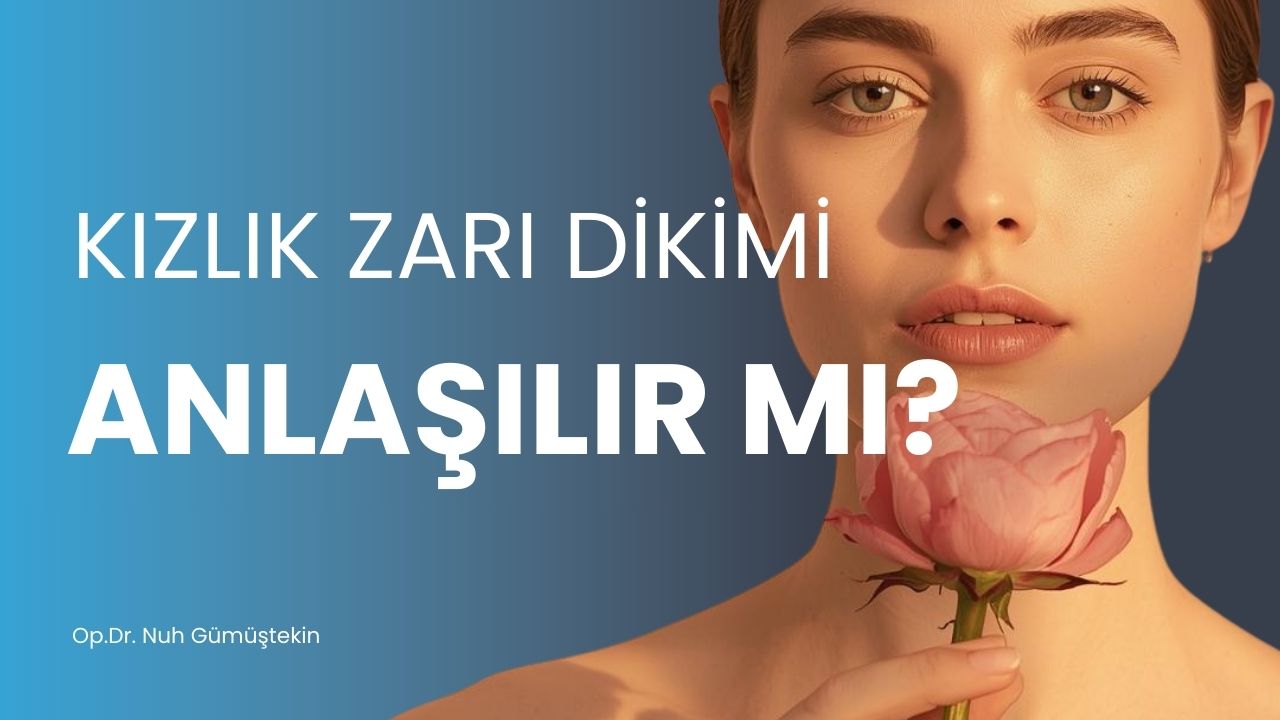 kızlık zarı dikimi anlaşılır mı
